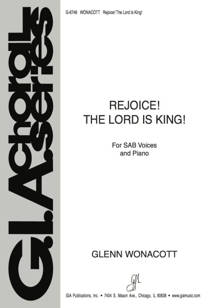Rejoice! The Lord Is King